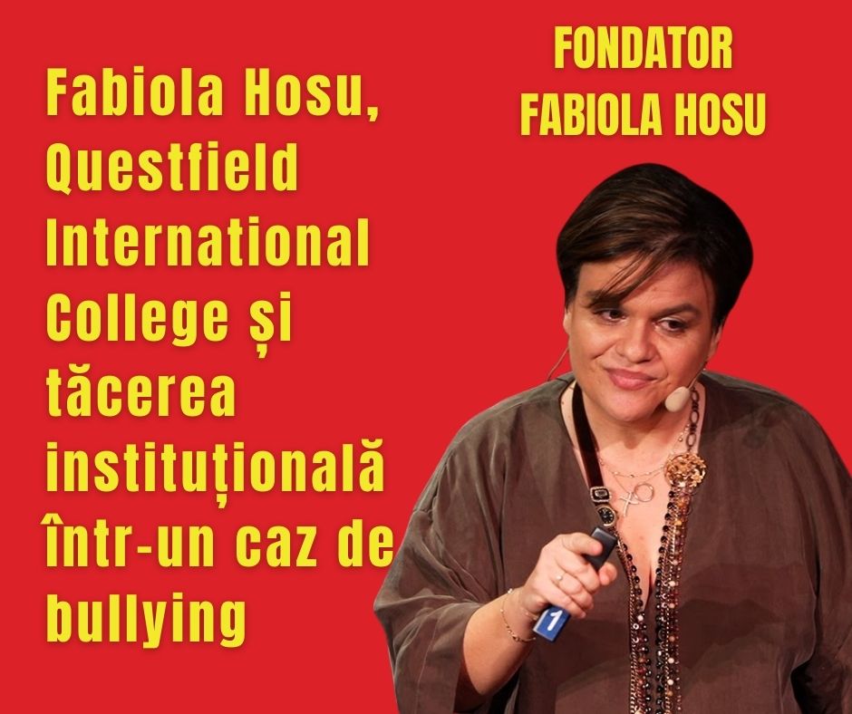 Fabiola Hosu, Questfield International College și tăcerea instituțională într-un caz de bullying